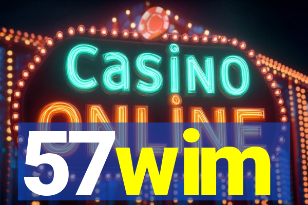 57wim