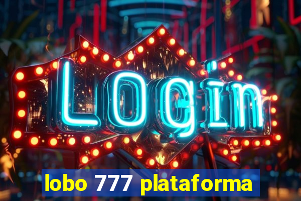 lobo 777 plataforma