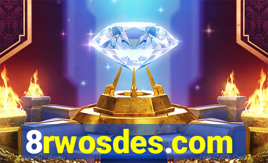 8rwosdes.com
