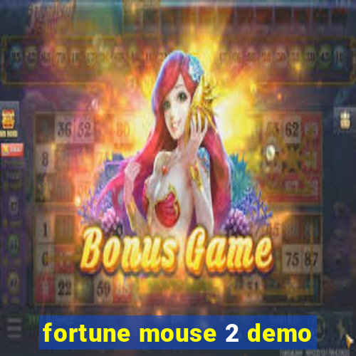 fortune mouse 2 demo