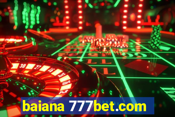 baiana 777bet.com