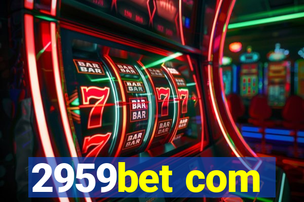 2959bet com