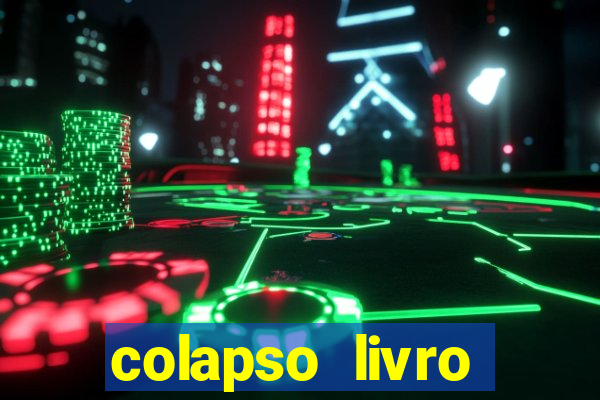 colapso livro darkside darkside books pdf