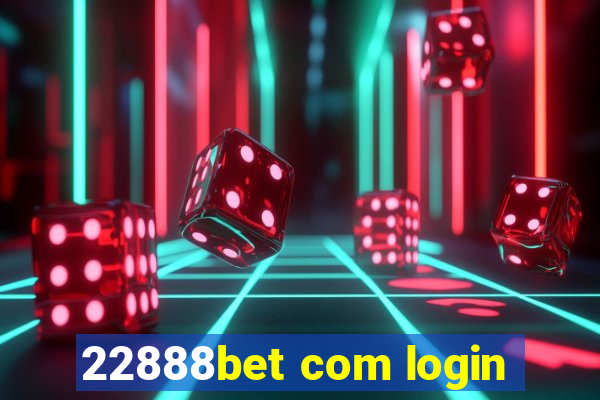 22888bet com login