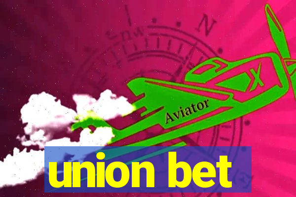 union bet