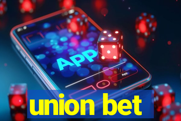 union bet