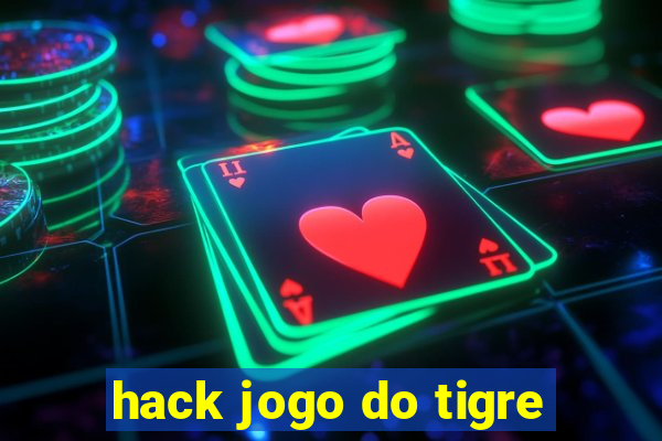 hack jogo do tigre