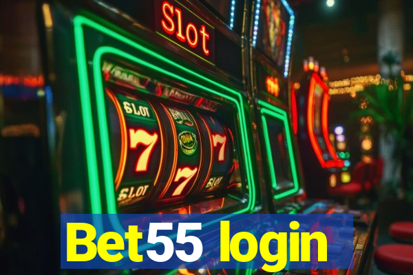 Bet55 login