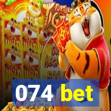 074 bet