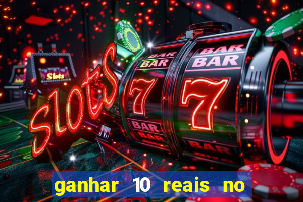 ganhar 10 reais no pix agora