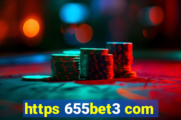 https 655bet3 com