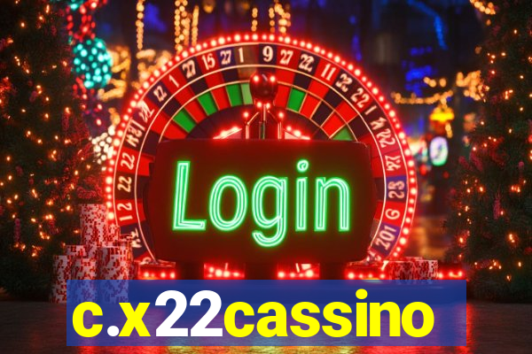 c.x22cassino