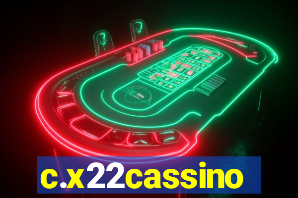 c.x22cassino