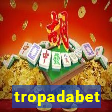 tropadabet