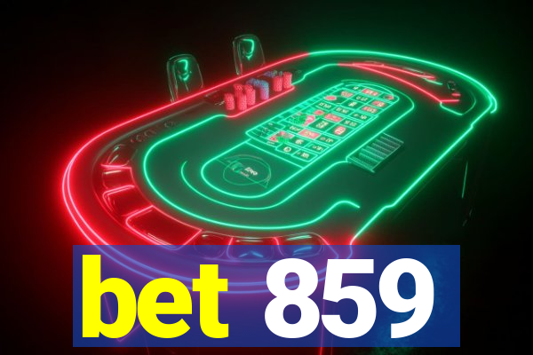 bet 859