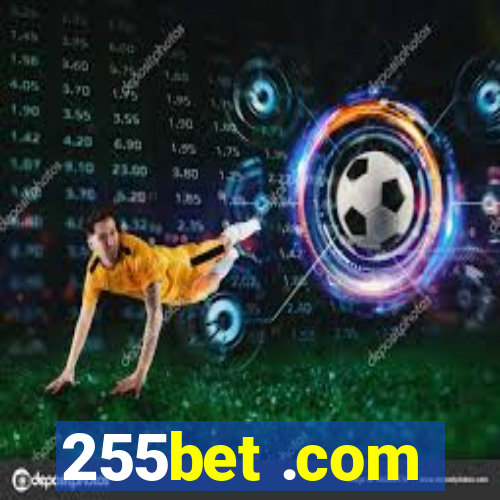 255bet .com