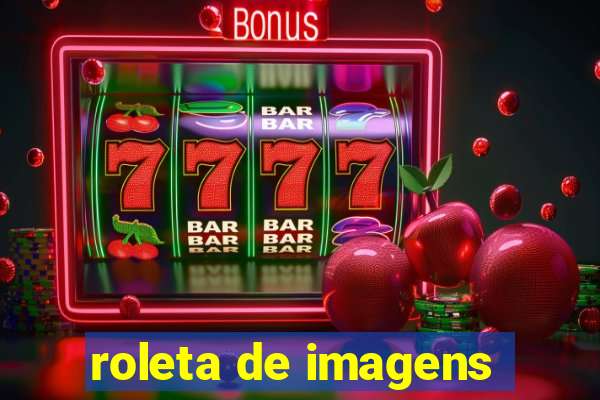 roleta de imagens
