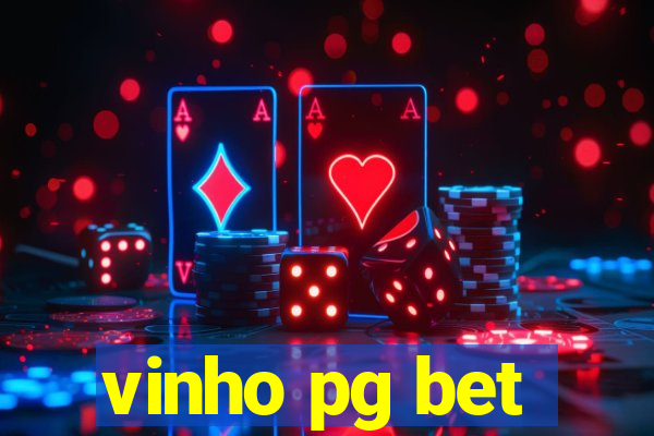 vinho pg bet