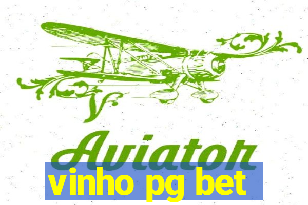 vinho pg bet