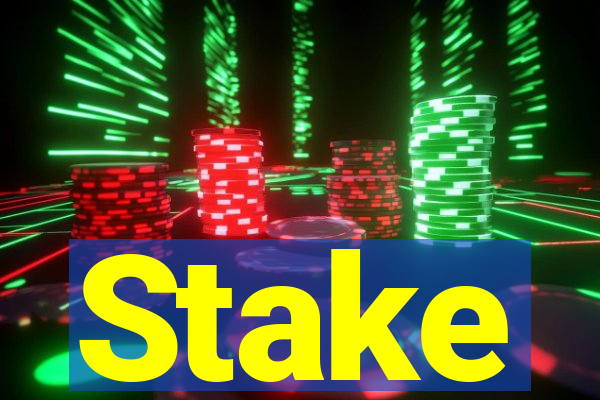 Stake