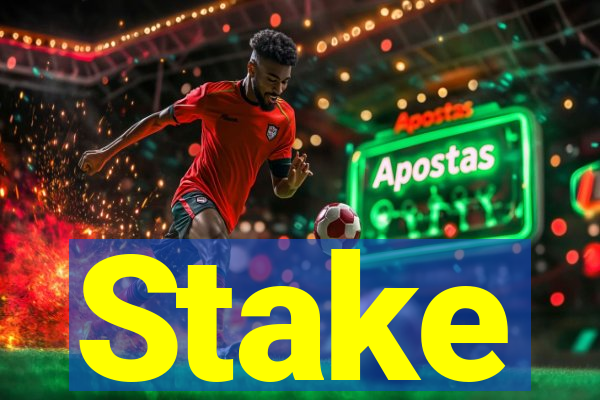 Stake