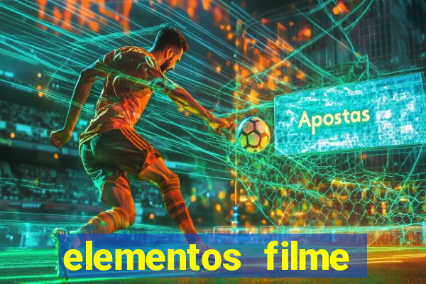 elementos filme completo dublado drive