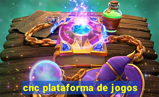 cnc plataforma de jogos
