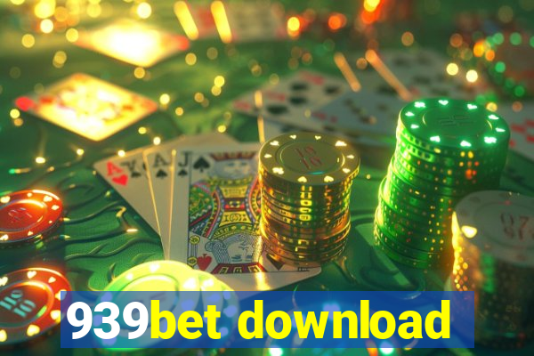 939bet download