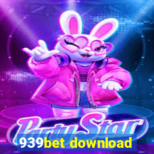 939bet download