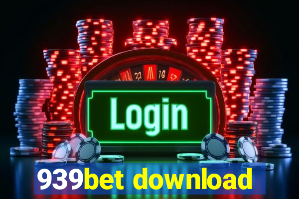 939bet download