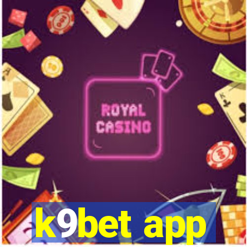 k9bet app