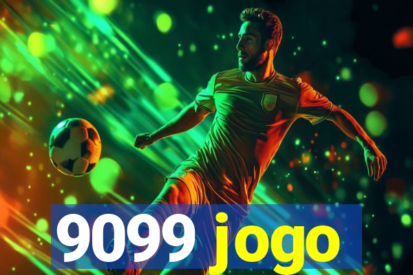 9099 jogo