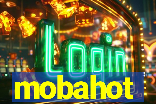 mobahot