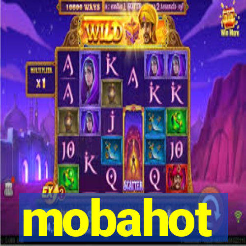 mobahot