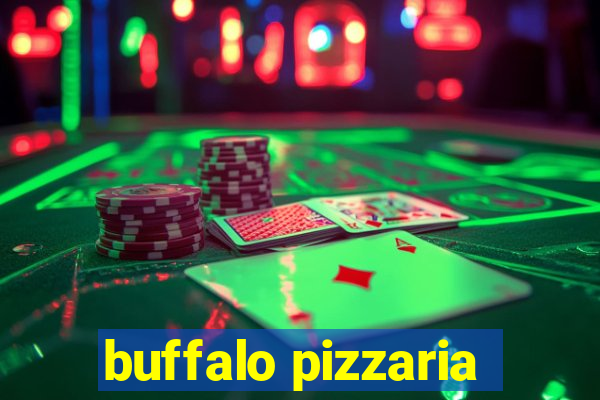 buffalo pizzaria