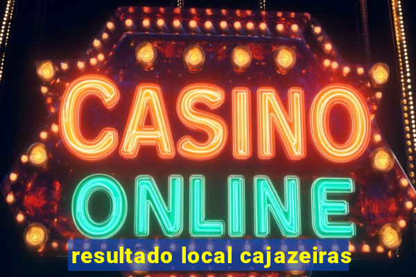 resultado local cajazeiras