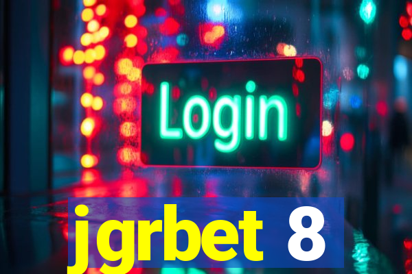 jgrbet 8