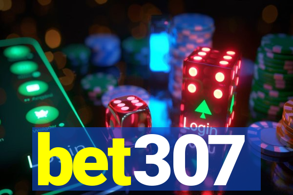 bet307