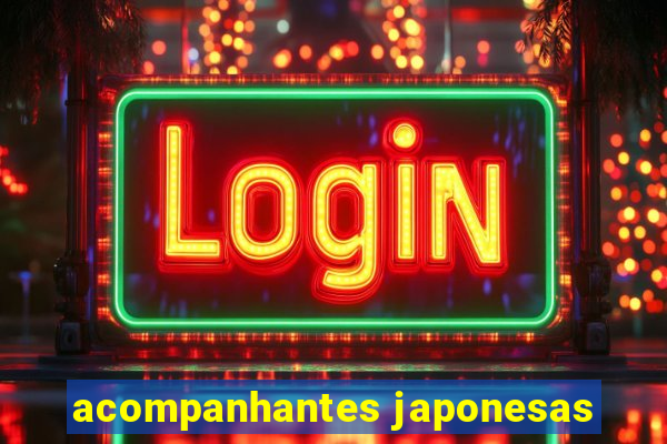 acompanhantes japonesas