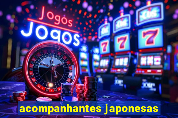 acompanhantes japonesas