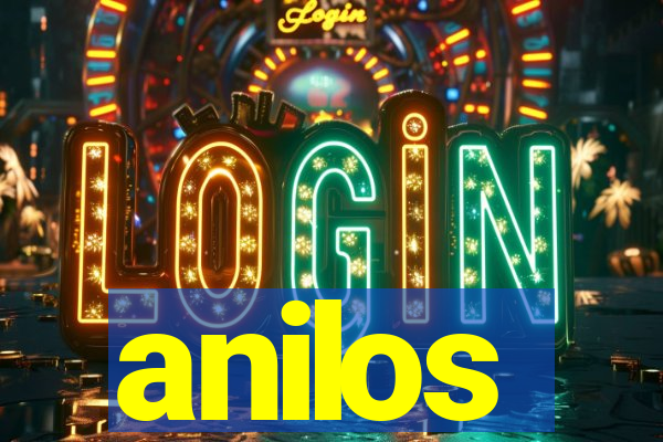 anilos