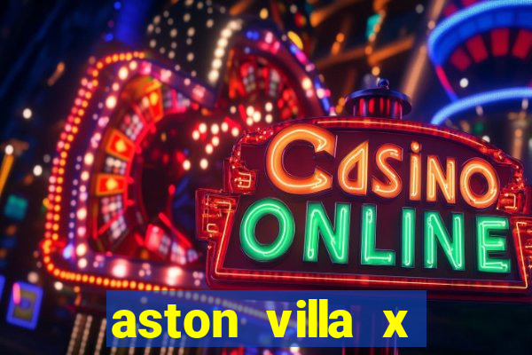 aston villa x liverpool futemax