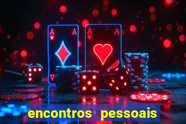 encontros pessoais salvador correio da bahia