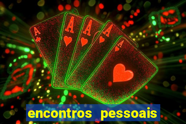 encontros pessoais salvador correio da bahia