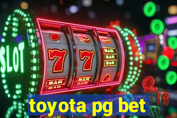 toyota pg bet