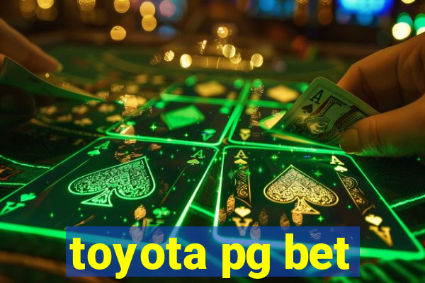 toyota pg bet