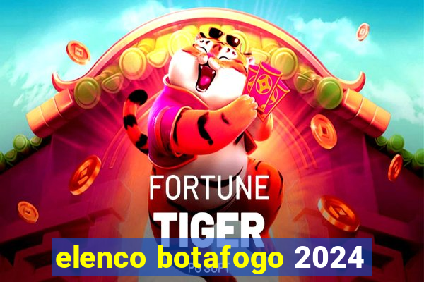 elenco botafogo 2024