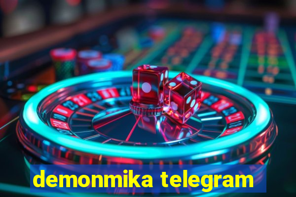 demonmika telegram
