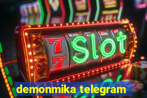 demonmika telegram