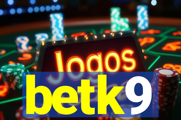 betk9